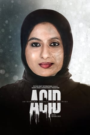 Acid Astounding Courage In Distress 2020 Hindi Movie - [300MB]