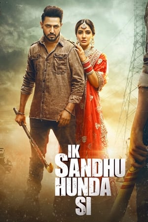 Ik Sandhu Hunda Si (2020) Punjabi Movie [900MB] HD Poster Download - filmyfly