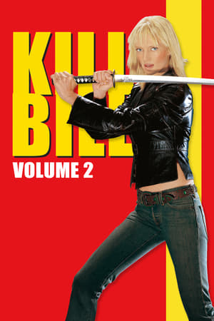 Kill Bill: Vol. 2 (2004) Hindi Dual Audio [1.1GB] HD Poster Download - filmyfly