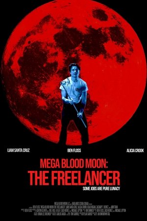 Mega Blood Moon: The Freelancer (2025) Hindi (MULTI AUDIO) – –