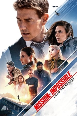 Mission: Impossible – Dead Reckoning Part One 2023 Hindi (ORG) Dual Audio – HD Poster Download - filmyfly