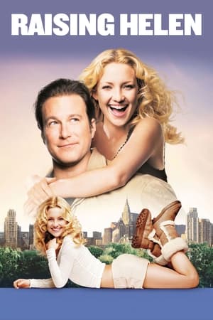 Raising Helen (2004) Hindi Dual Audio [1.1GB] HD Poster Download - filmyfly